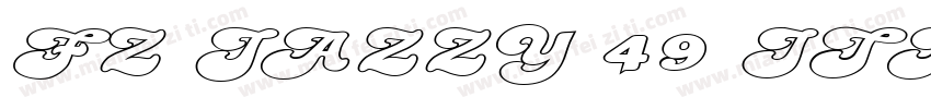 FZ JAZZY 49 ITALIC J字体转换